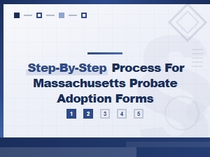 Filing Probate Adoption Forms in Massachusetts